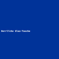 Herrliche Glas-Tasche