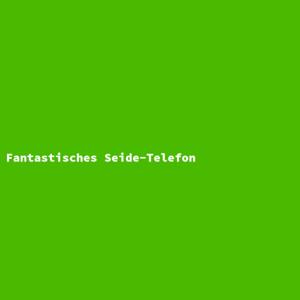 Fantastisches Seide-Telefon