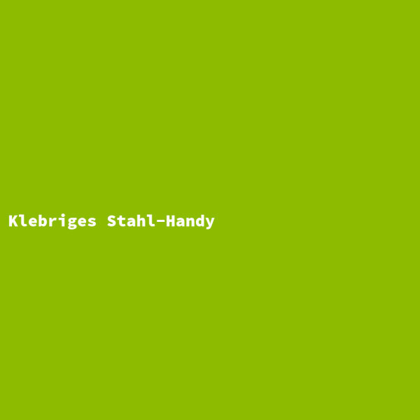 Klebriges Stahl-Handy