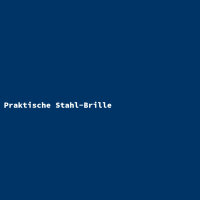 Praktische Stahl-Brille