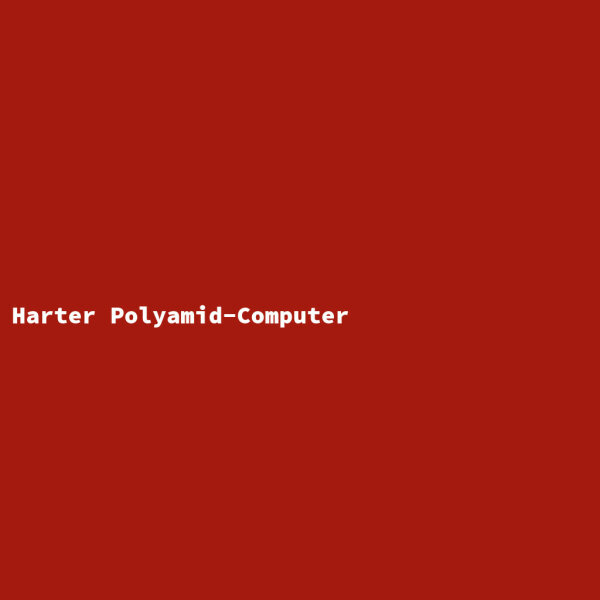 Harter Polyamid-Computer