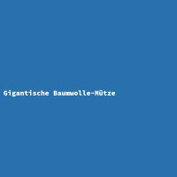 Gigantische Baumwolle-Mütze