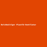 Reichhaltiger Plastik-Ventilator