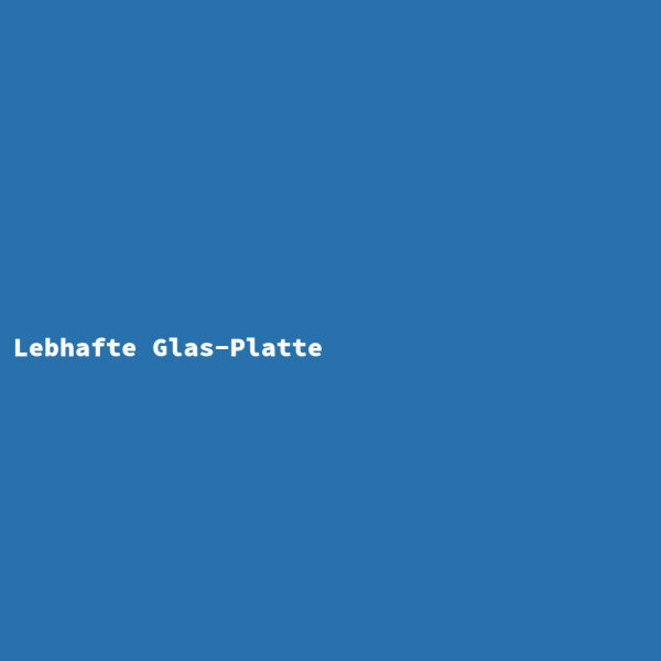 Lebhafte Glas-Platte