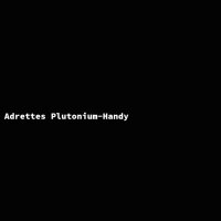 Adrettes Plutonium-Handy