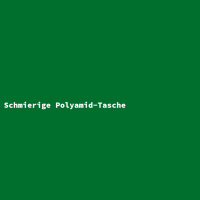 Schmierige Polyamid-Tasche