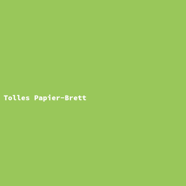 Tolles Papier-Brett