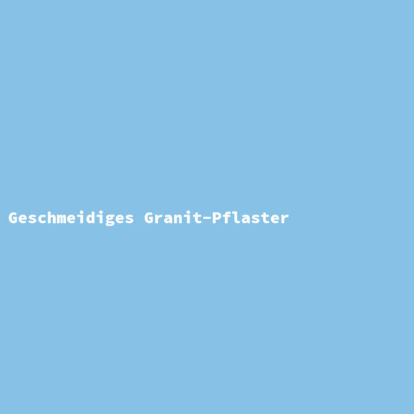 Geschmeidiges Granit-Pflaster