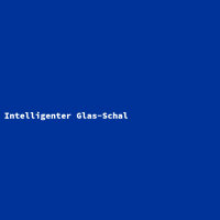 Intelligenter Glas-Schal